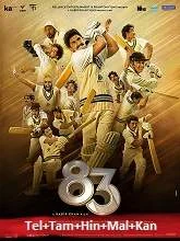 83 (2021) HDRip Telugu + Tamil + Hindi + Malayalam