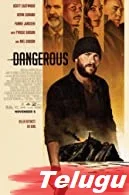 Dangerous (2020) HDRip Season 1 [Telugu + Tamil + Hindi]