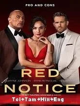 Red Notice (2021) HDRip Telugu + Tamil + Hindi + Eng